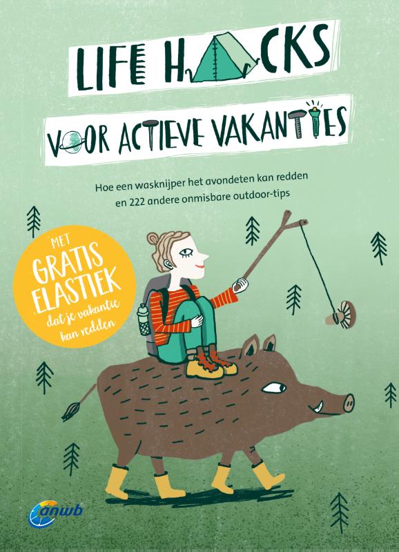 Omslag van Life hacks voor actieve vakanties