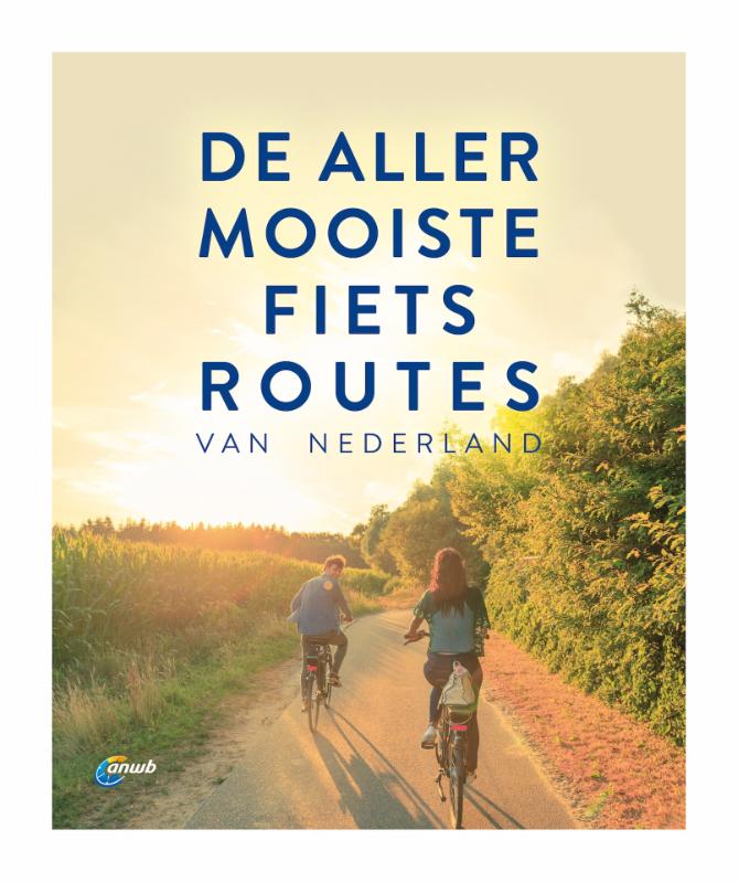 Omslag van De allermooiste fietsroutes van Nederland