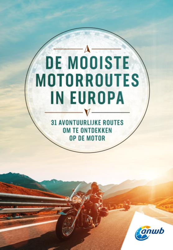 Omslag van De mooiste Motorroutes in Europa