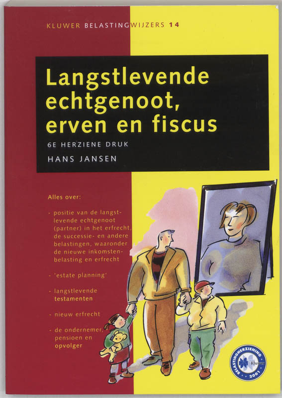 Omslag van Langstlevende echtgenoot, erven en fiscus
