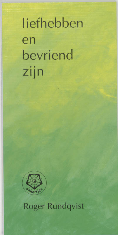 Omslag van Liefhebben en bevriend zijn