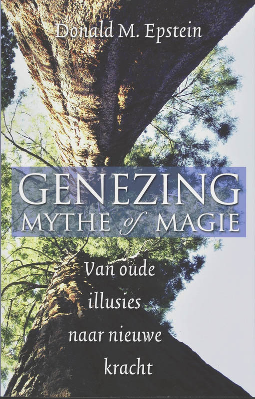 Omslag van Genezing: mythe of magie
