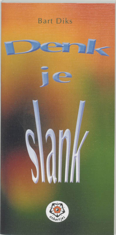 Omslag van Denk je slank
