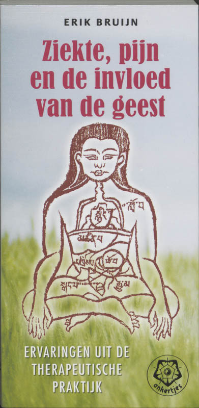 Omslag van Ziekte, pijn en de invloed van de geest
