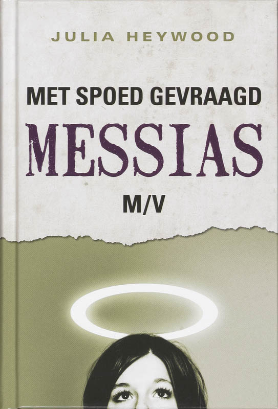 Omslag van Met spoed gevraagd : messias m/v
