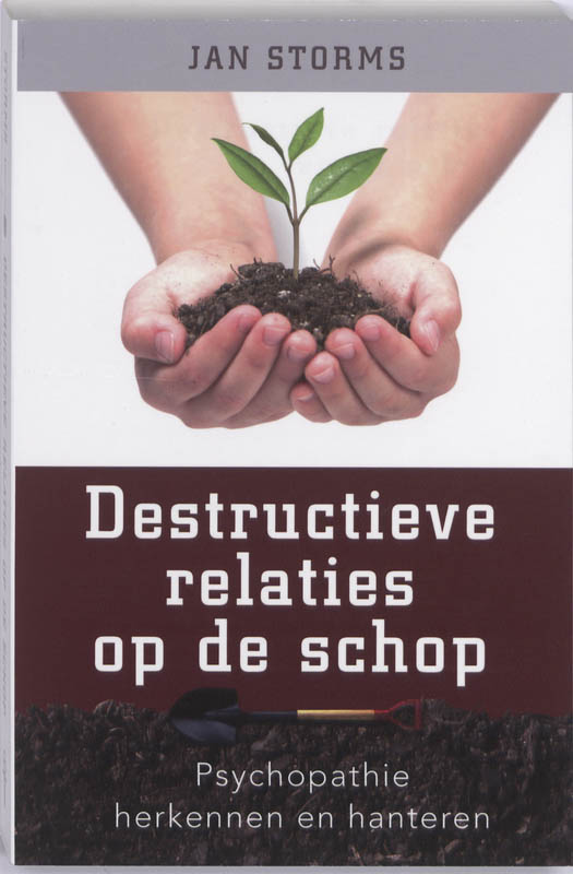 Omslag van Destructieve relaties op de schop
