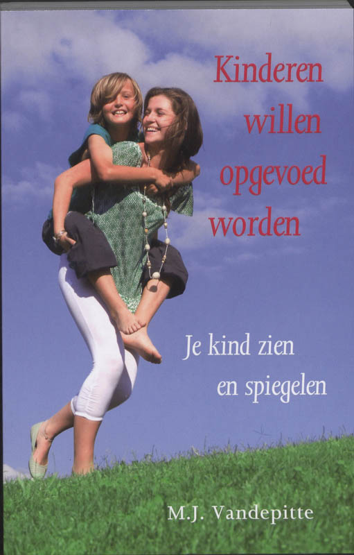 Omslag van Kinderen willen opgevoed worden