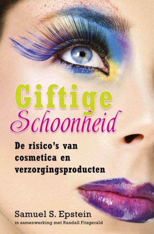 Omslag van Giftige schoonheid