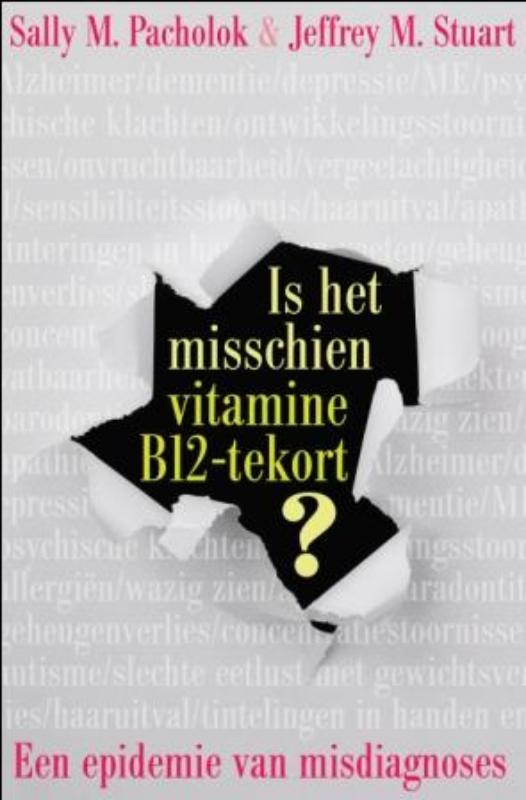 Omslag van Is het misschien vitamine B12 tekort?