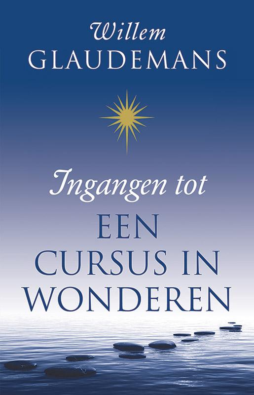 Omslag van Ingangen tot een cursus in wonderen