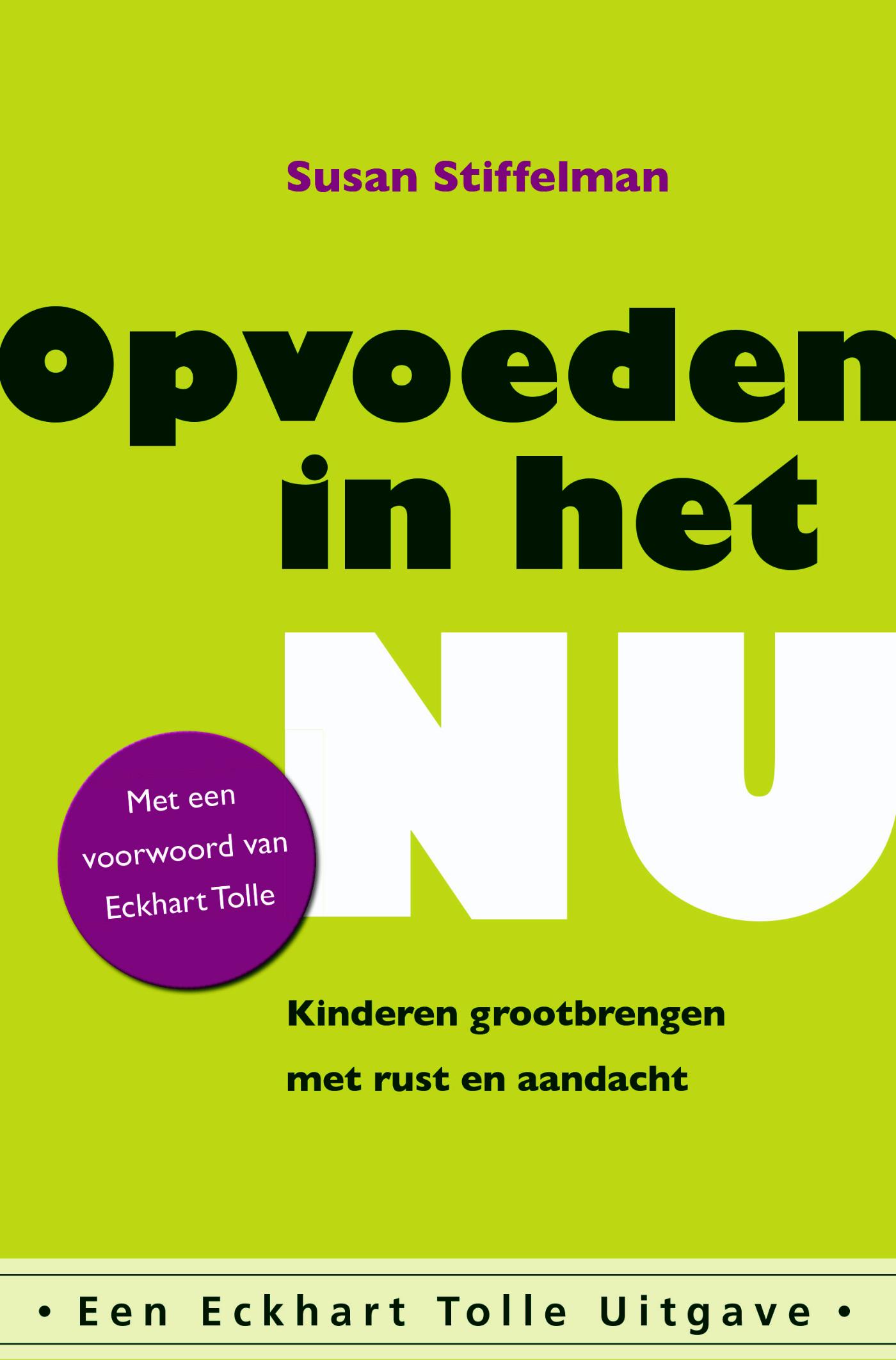 Omslag van Opvoeden in het Nu