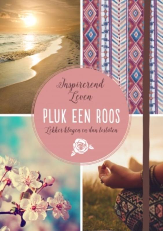 Omslag van Pluk een roos