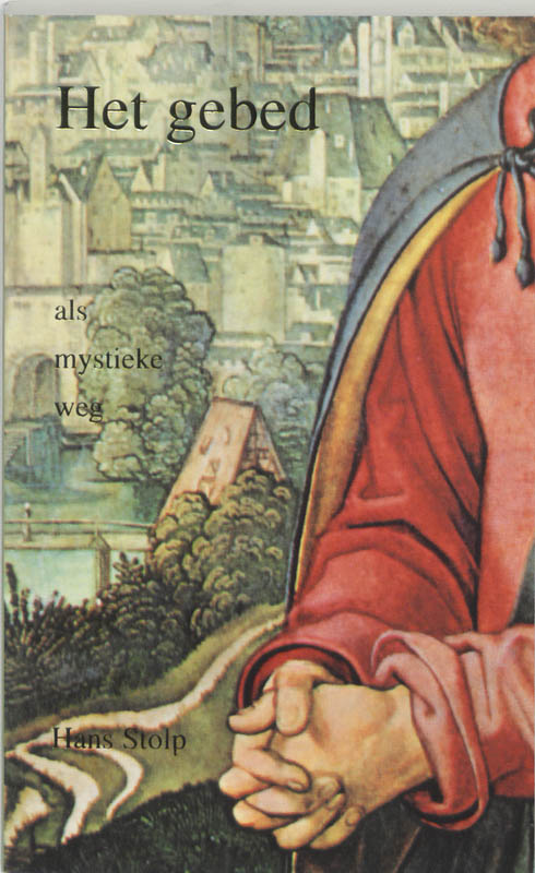 Omslag van Het gebed als mystieke weg