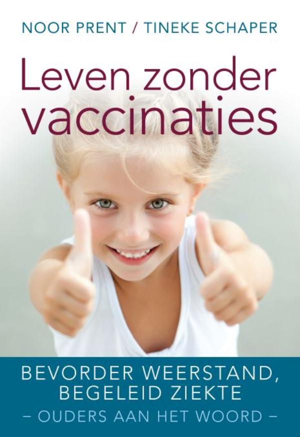 Omslag van Leven zonder vaccinaties