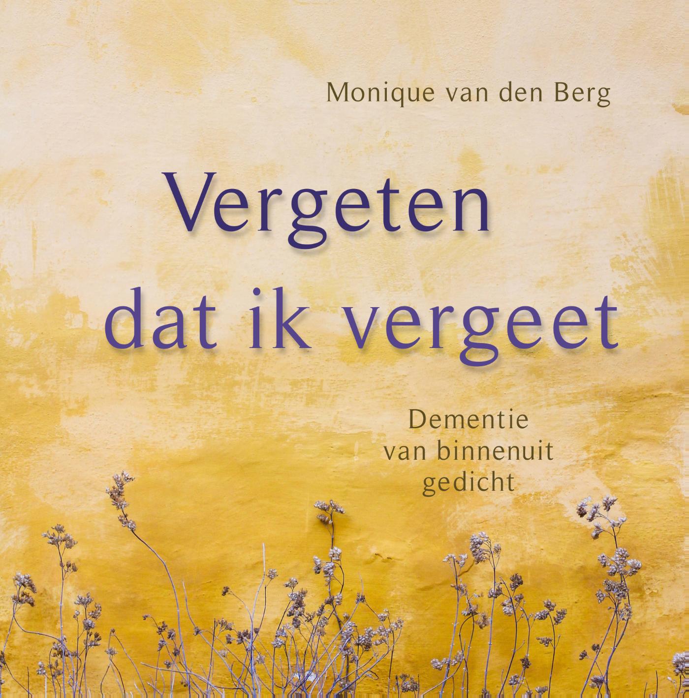 Omslag van Vergeten dat ik vergeet