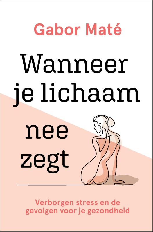 Omslag van Wanneer je lichaam nee zegt