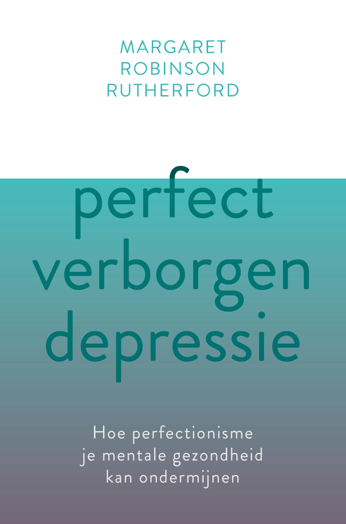 Omslag van Perfect verborgen depressie