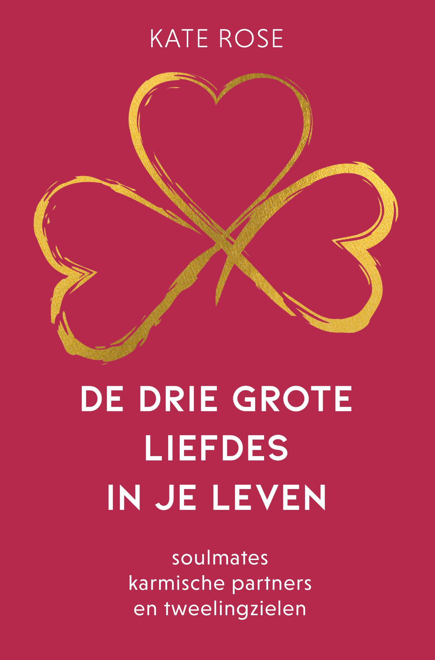 Omslag van De drie grote liefdes in je leven