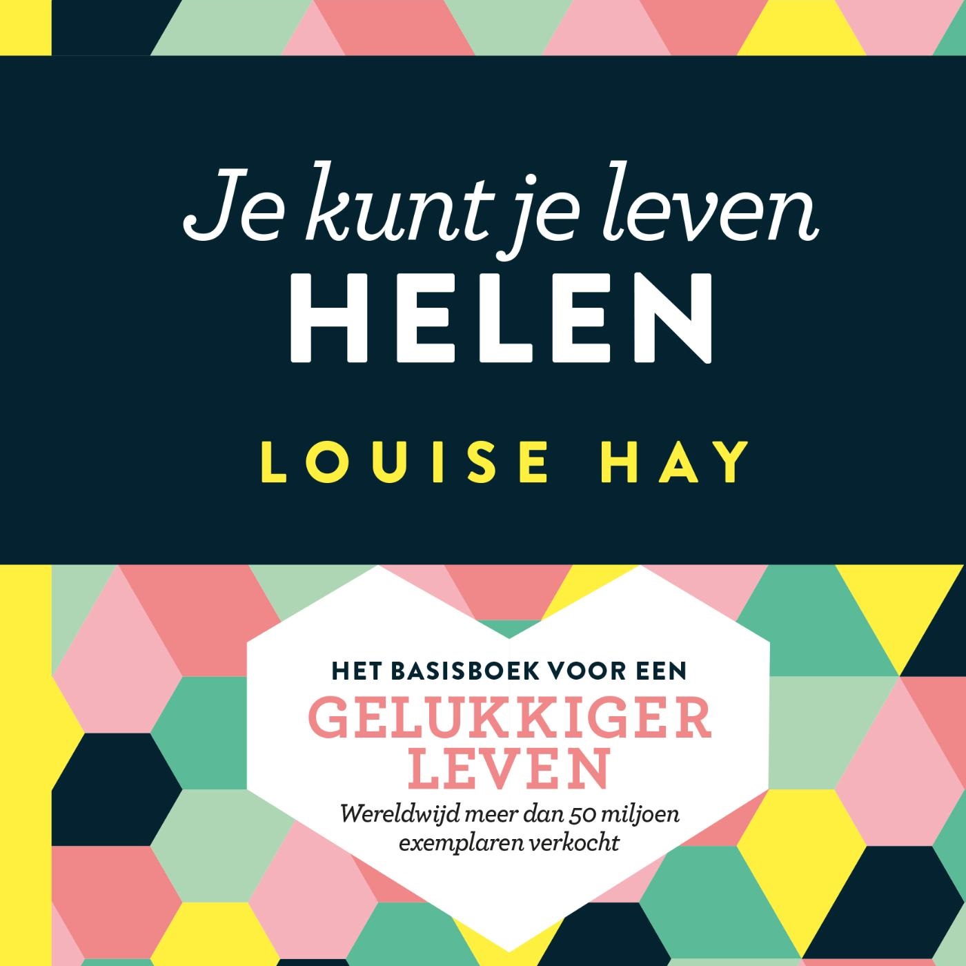 Omslag van Je kunt je leven helen