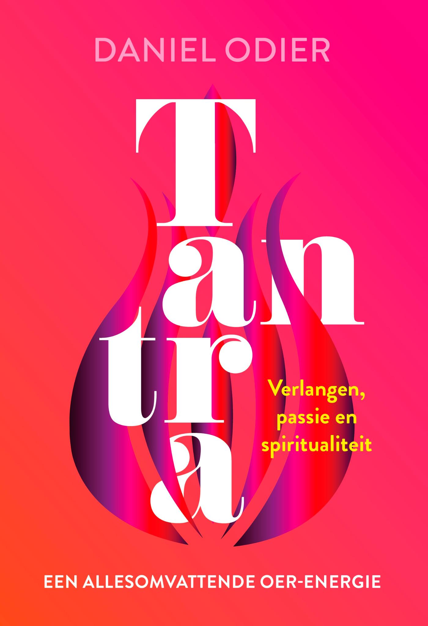 Omslag van Tantra, een allesomvattende oer-energie