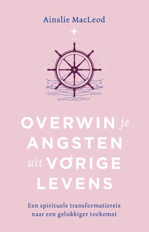 Omslag van Overwin je angsten uit vorige levens