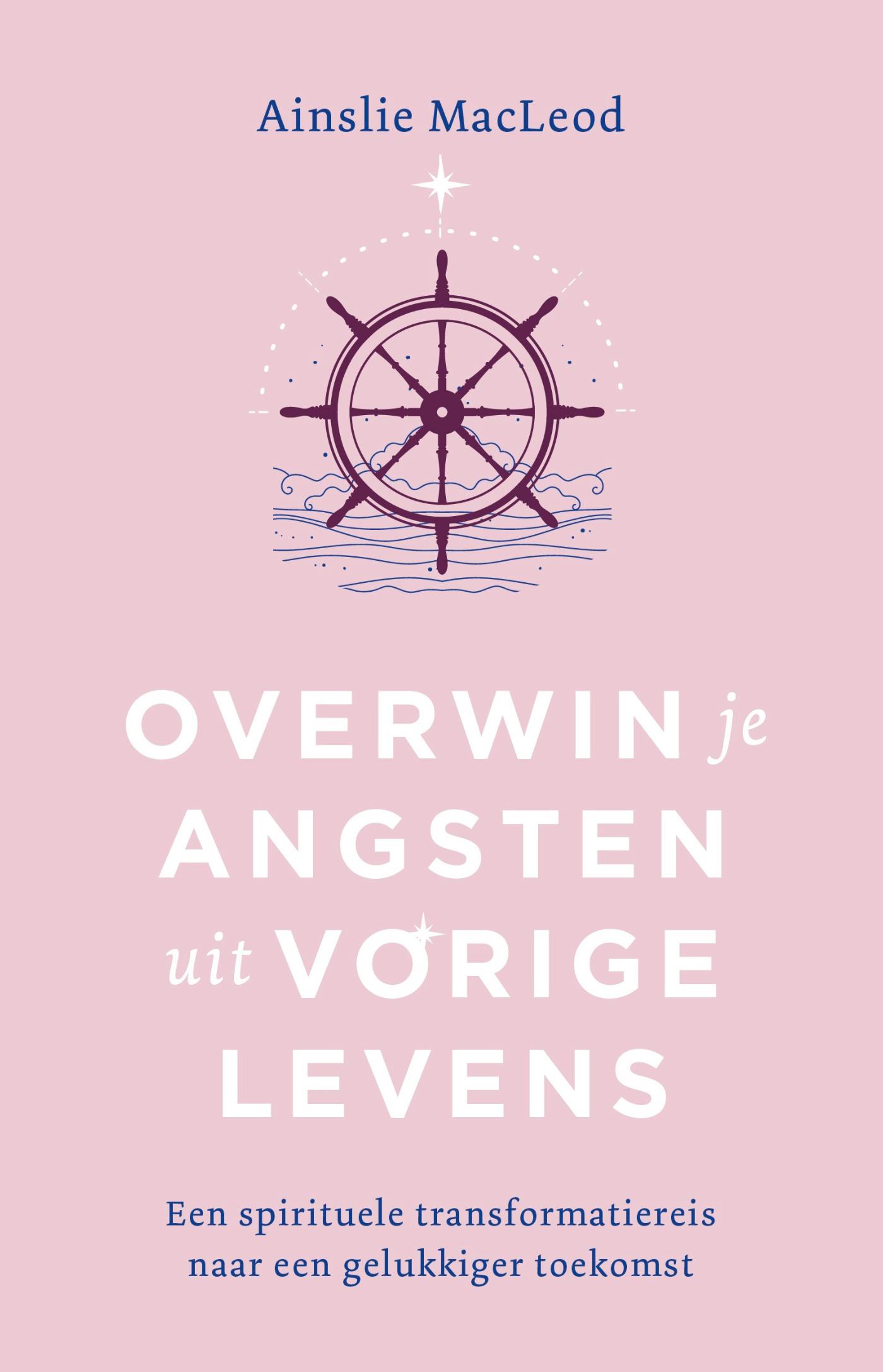Omslag van Overwin je angsten uit vorige levens