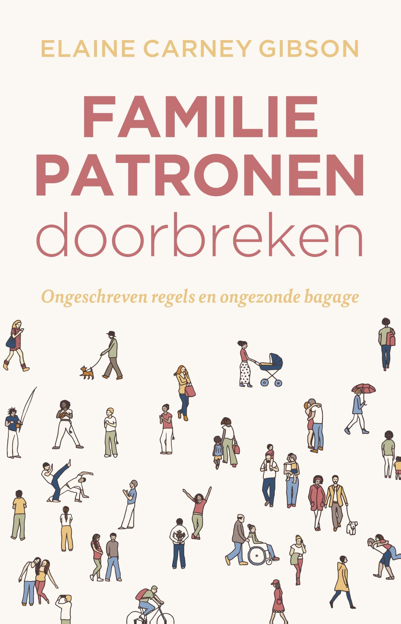 Omslag van Familiepatronen doorbreken