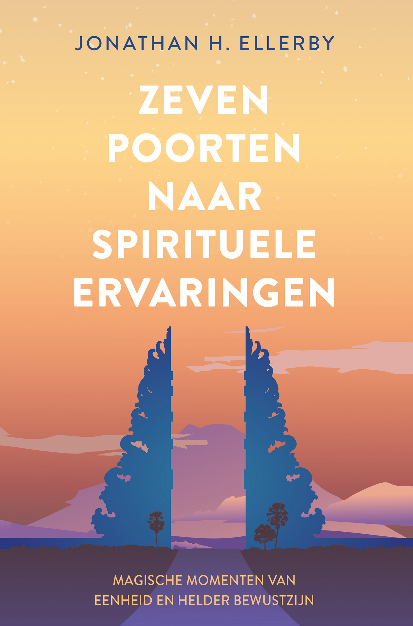 Omslag van Zeven poorten naar spirituele ervaringen