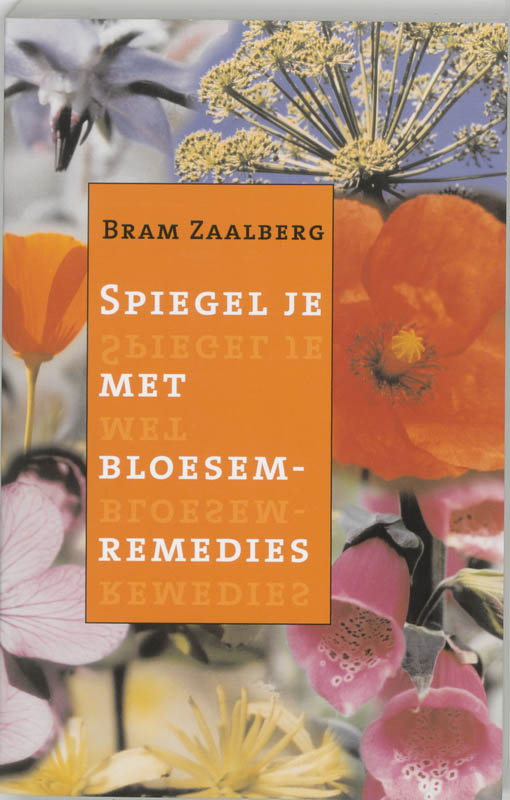 Omslag van Spiegel je met bloesemremedies