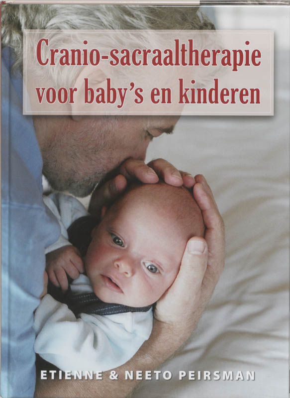 Omslag van Cranio-Sacraaltherapie voor baby's en kinderen