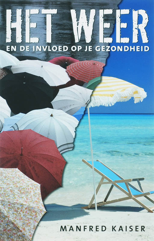 Omslag van Het weer en de invloed op je gezondheid