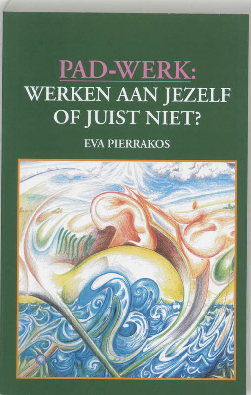 Omslag van Pad-werk: werken aan jezelf of juist niet?