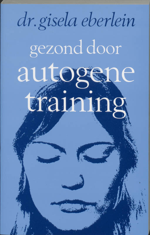 Omslag van Gezond door autogene training