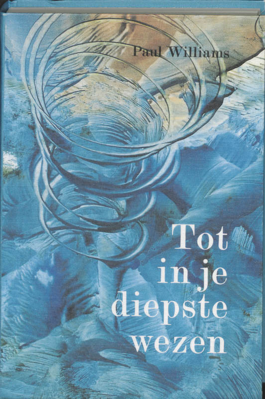 Omslag van Tot in je diepste wezen