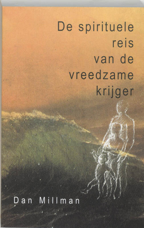 Omslag van De spirituele reis van de vreedzame krijger