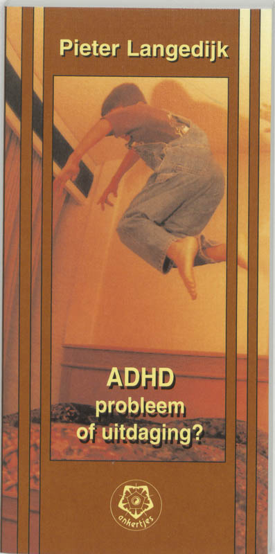 Omslag van ADHD, probleem of uitdaging?