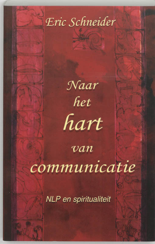 Omslag van Naar het hart van communicatie
