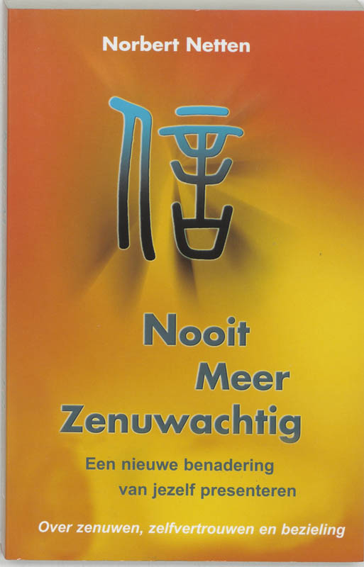 Omslag van Nooit meer zenuwachtig