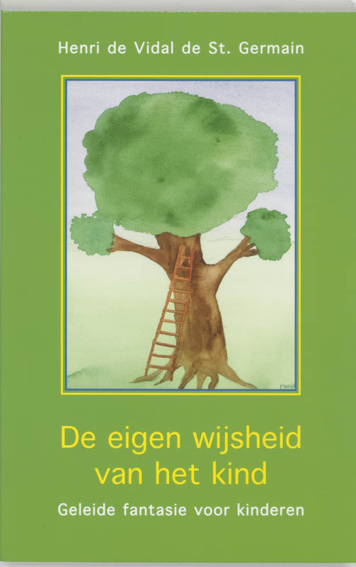 Omslag van De eigen wijsheid van het kind