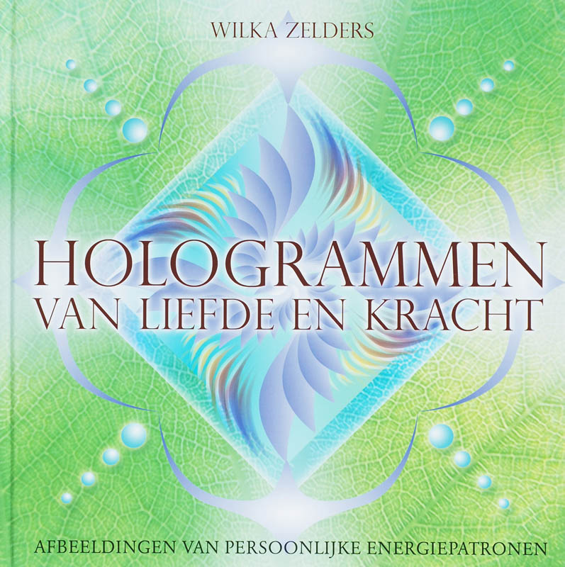 Omslag van Hologrammen van liefde en kracht