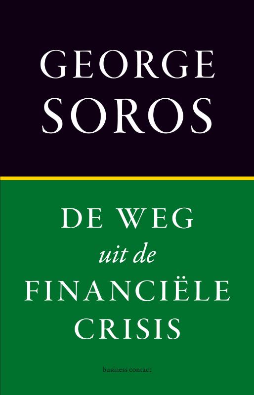 Omslag van De weg uit de financiele crisis