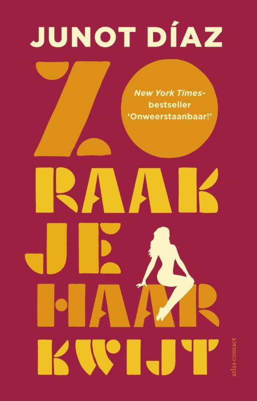 Omslag van Zo raak je haar kwijt