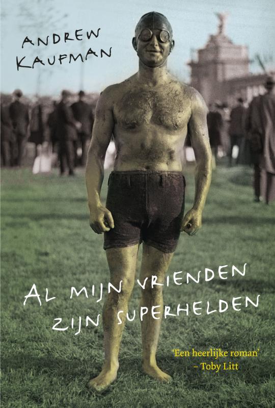 Omslag van Al mijn vrienden zijn superhelden