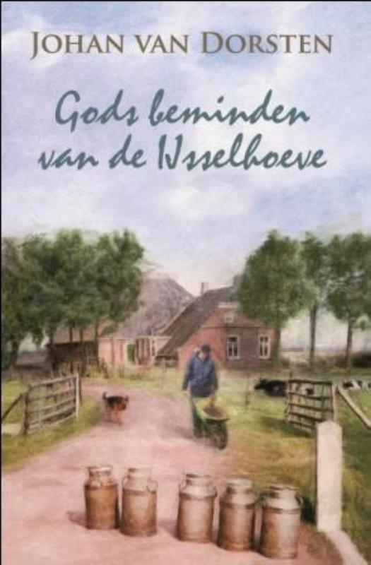 Omslag van Gods beminden van de Ijsselhoeve