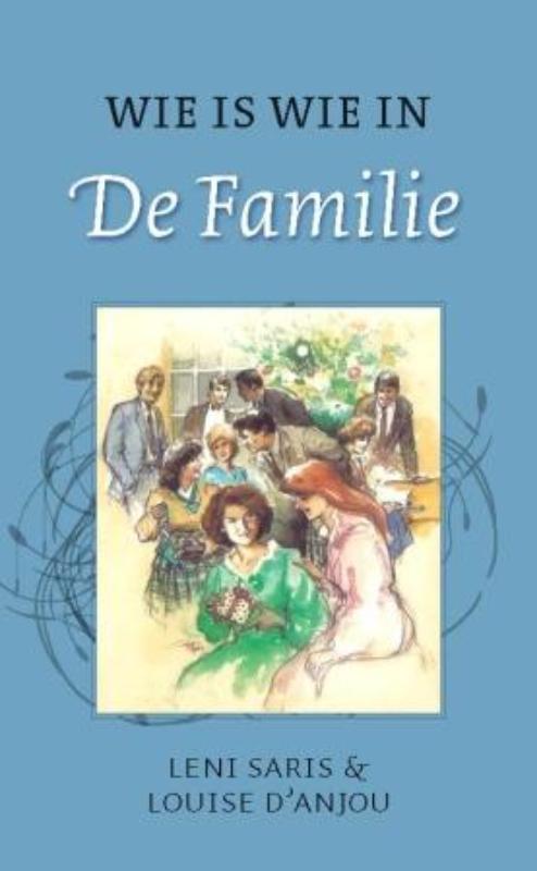 Omslag van Wie is wie in de Familie