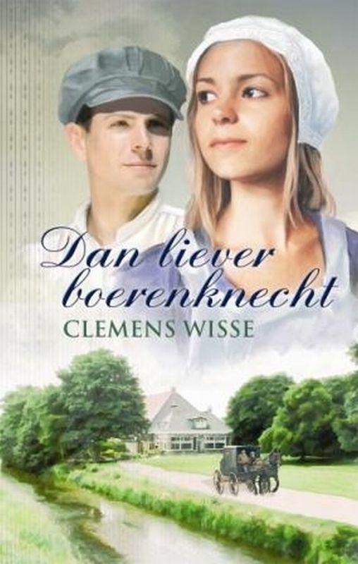 Omslag van Dan liever boerenknecht
