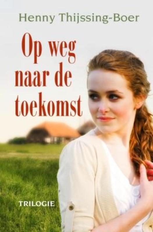 Omslag van Op weg naar de toekomst