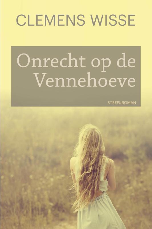 Omslag van Onrecht op de Vennehoeve