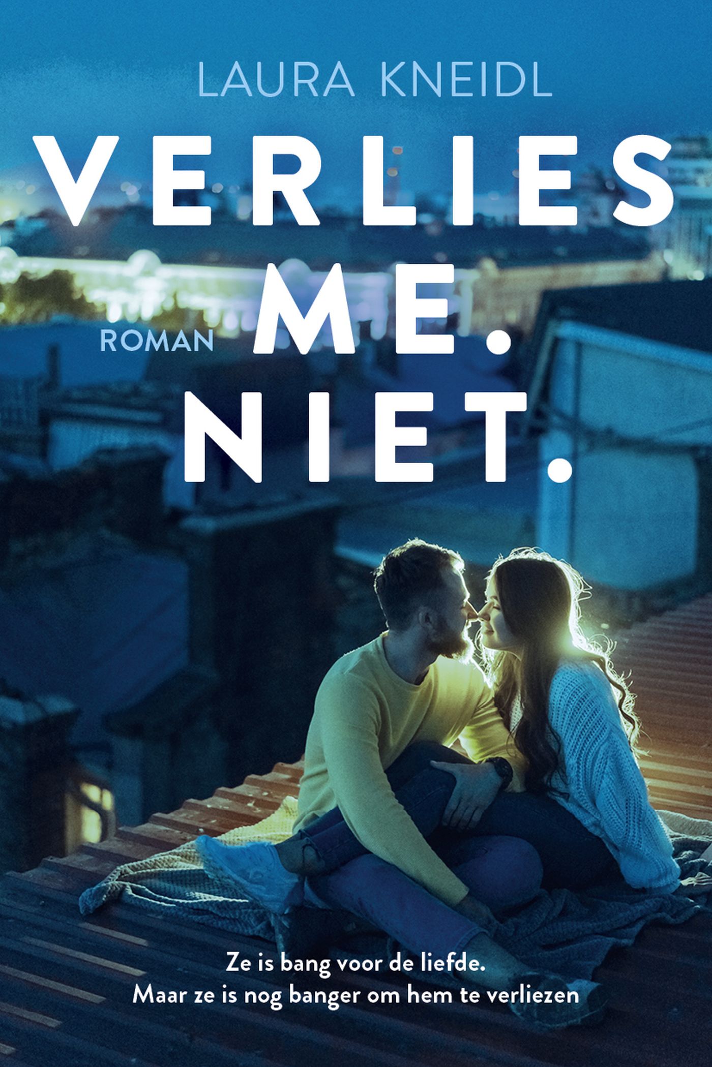 Omslag van Verlies me. Niet.