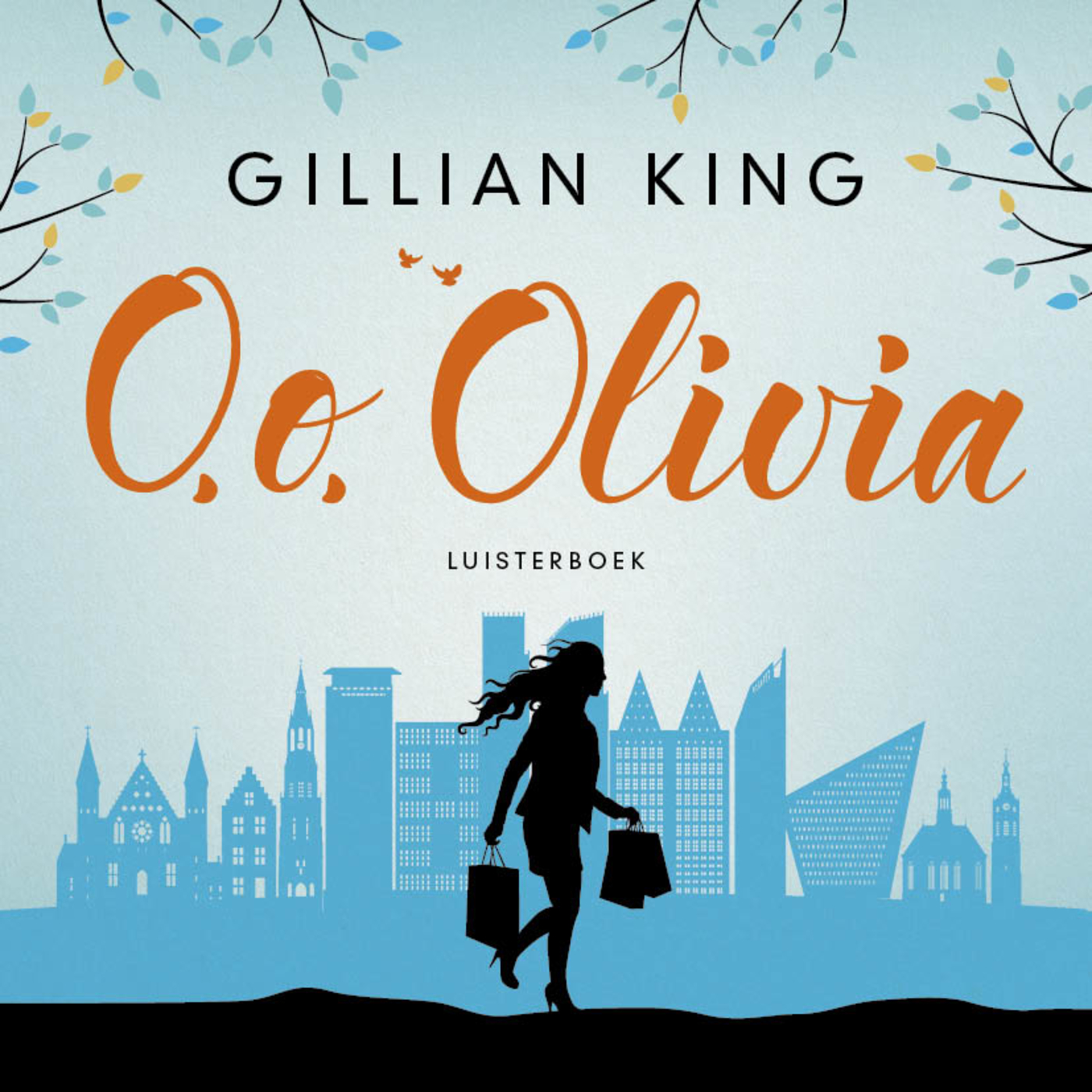 Omslag van O, o, Olivia